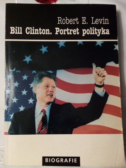 Bill Clinton portret polityka