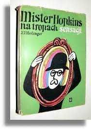 "Mister Hopkins na tropach sensacji" JJ.Holinger