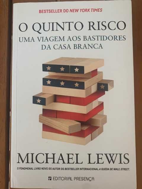 O quinto risco - viagem aos bastidores da casa branca