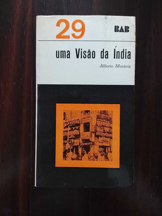 Alberto Moravia - Uma Visão da Índia