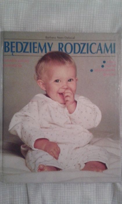 Będziemy rodzicami - Barbara Nees-Delaval