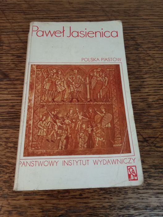 Polska Piastów. Paweł Jasienica.