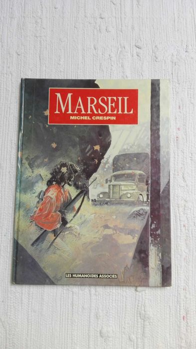 Marseil - Michel Crespin - Ed. Humanoids Associés - BD