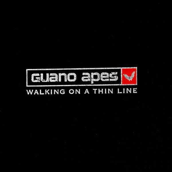 Guano Apes – "Walking On A Thin Line" CD64552562452099120