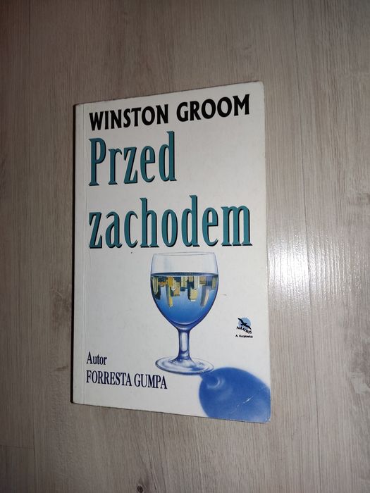 Przed zachodem Winston Groom