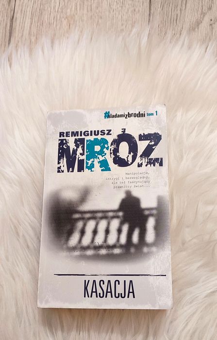 Kasacja Remigiusz Mróz