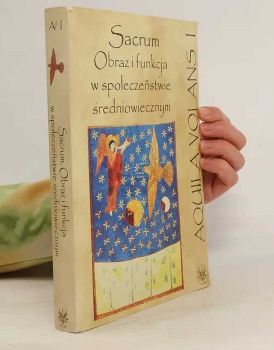 Sacrum Obraz i funkcja w społeczeństwie średniowiecznym - Aneta Pieniądz-Skrzypczak Pysiak Jerzy