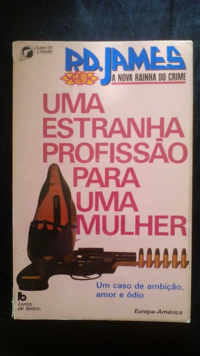 Uma Estranha Profissão para uma Mulher, de P. D. James