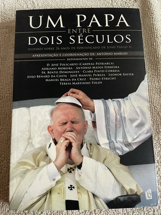 Um Papa Entre Dois Séculos