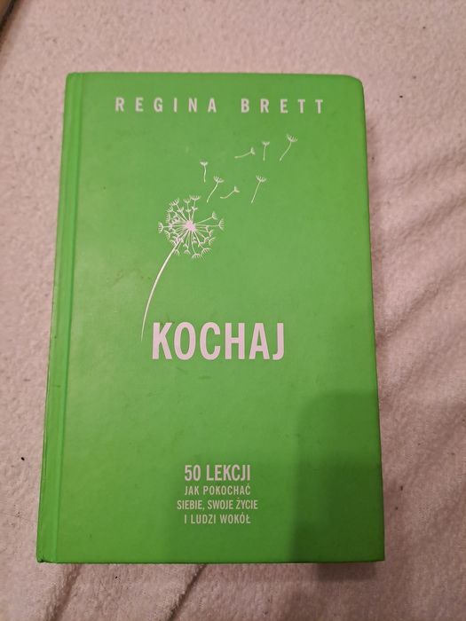 Książka-Kochaj, 50 lekcji jak kochać siebie, swoje życie i ludzi