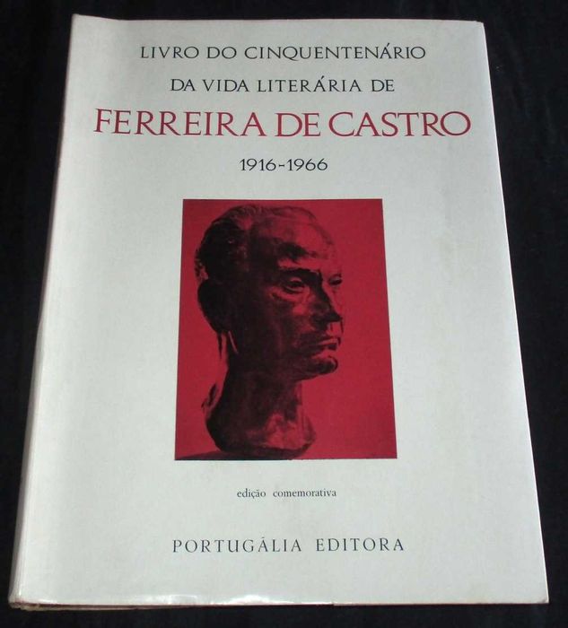 Livro do Cinquentenário da vida literária de Ferreira de Castro