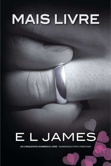 Mais Livre - E L James (NOVO)