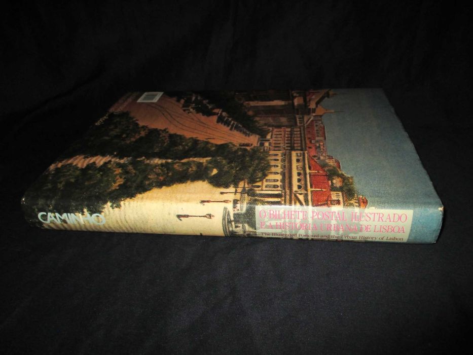 Livro Bilhete Postal Ilustrado e História Urbana de Lisboa