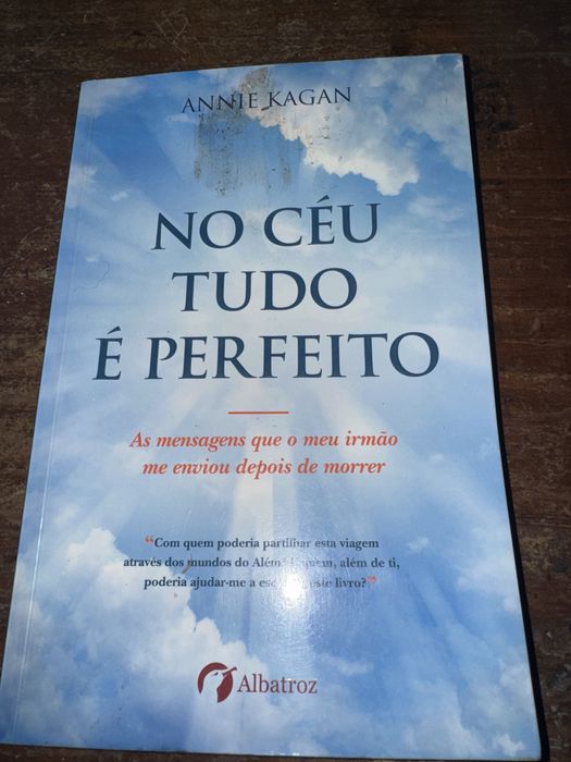 No céu tudo é perfeito