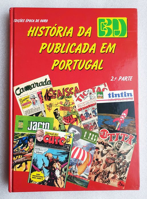 Álbum "História da BD publicada em Portugal" ~ Época de Ouro ~ 2ªparte