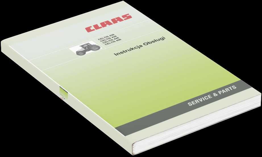 Ciągnik Celtis 426; 436; 446; 456 CLAAS Instrukcja obsługi