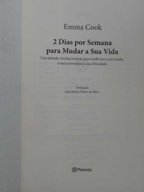 2 Dias por Semana para Mudar a Sua Vida de Emma Cook - 1ª Edição
