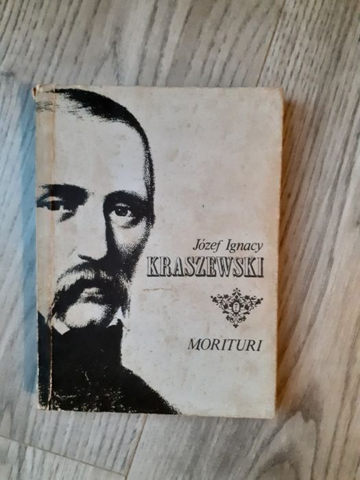 Powieść - Morituri - Kraszewski, 2 tomy w jednej książce.