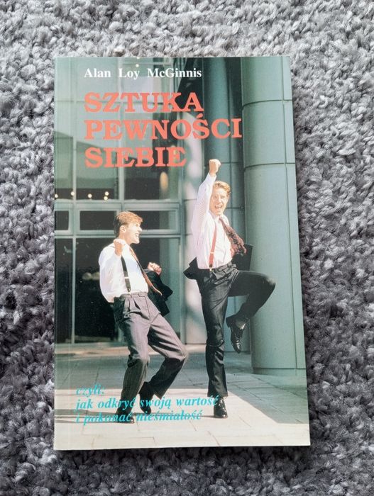 Sztuka pewności siebie książka