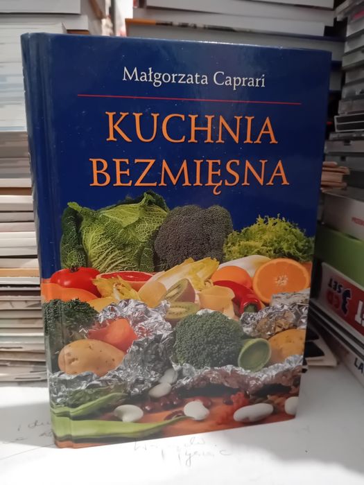 Małgorzata Caprari Kuchnia bezmięsna