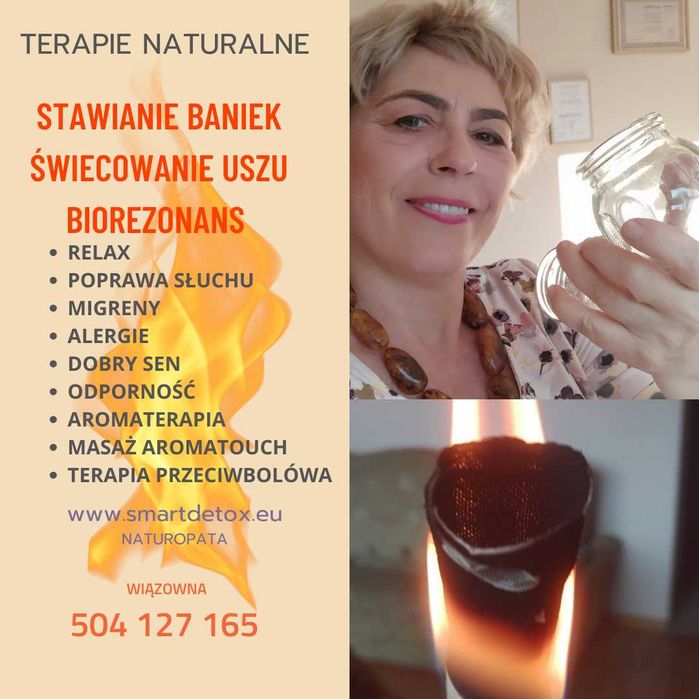 Stawianie baniek, Świecowanie uszu, Masaż olejkami,  Biorezonans.