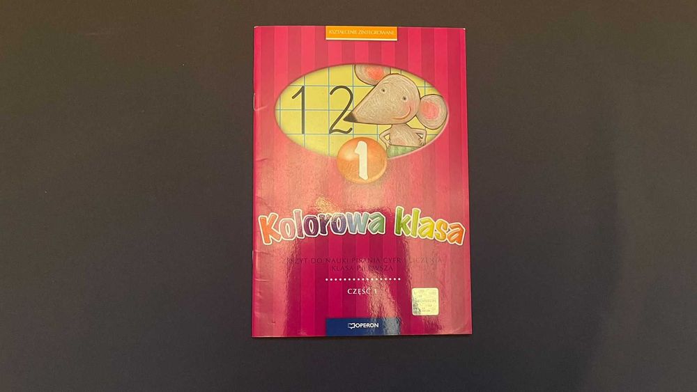 “Kolorowa klasa 1” Klasa 1 część 1