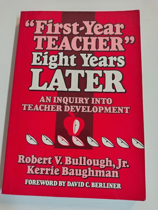 "First-Year teacher" eight years later