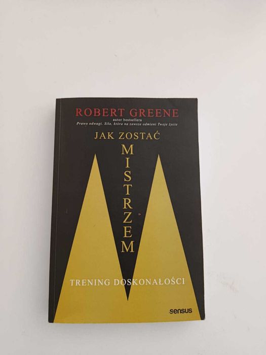Jak zostać mistrzem | Robert Greene |