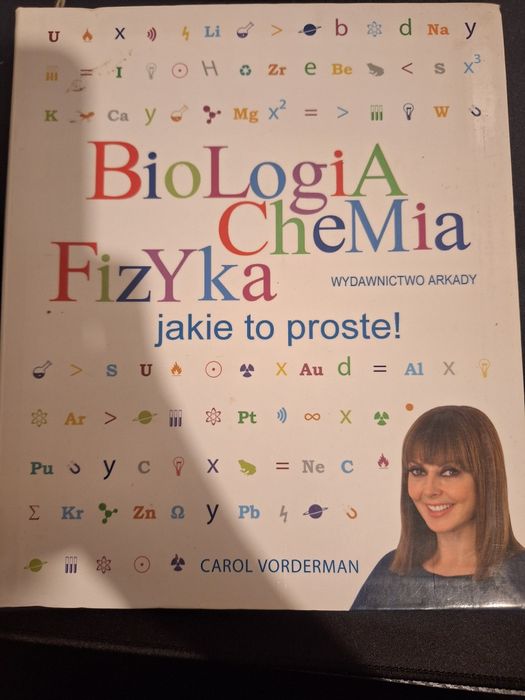 Biologia, Chemia,  Fizyka autor Vorderman Carol