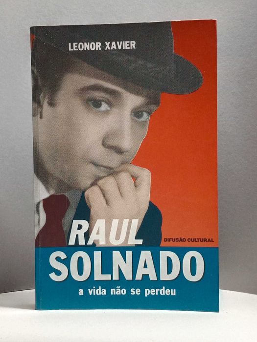 “ Raul Solnado ” de Leonor Xavier