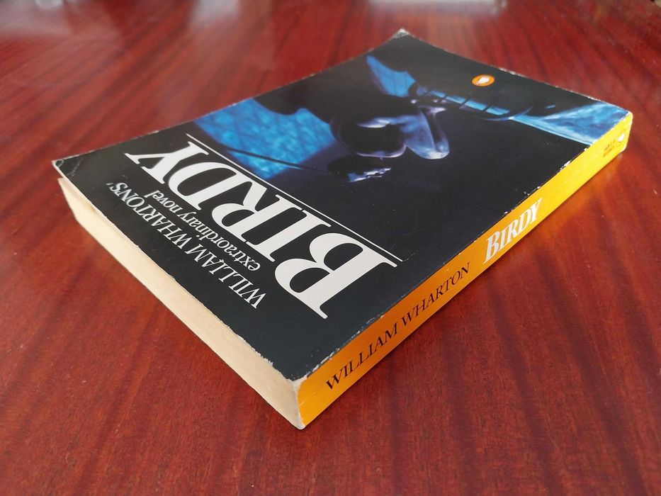 William Wharton - Birdy