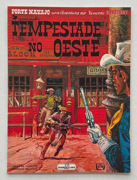 BD_ Tenente Blueberry, TEMPESTADE NO OESTE. Jean-Michel Charlier e Jean Giraud. Como novo.