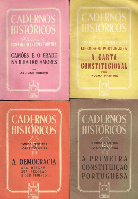 16827

Cadernos Históricos
Rocha Martins e Lopes D' Oliveira