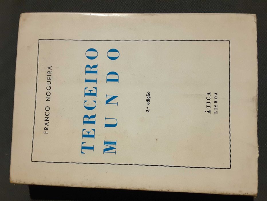 A Dominação Ingleza / Xeque-Mate a Goa/ F. Nogueira: Terceiro Mundo