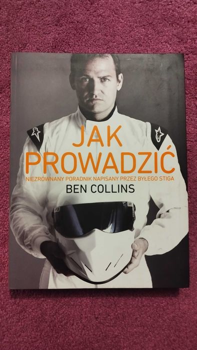 Ben Collins "Jak prowadzić"
