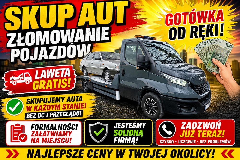 Skup aut   Auto skup   Skup  samochodów   Złomowanie   Kasacja   Całe i Uszkodzone   Gotówka