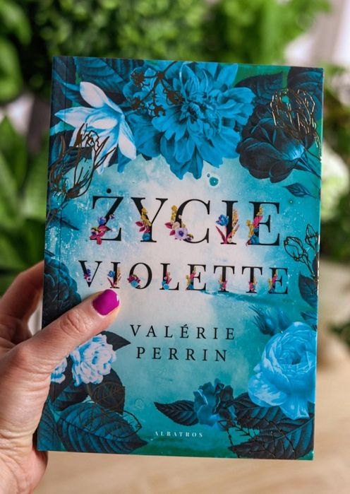 Życie Violette - Valérie Perrin - NOWY EGZEMPLARZ