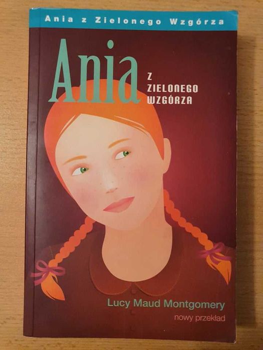 Ania z Zielonego Wzgórza (seria 5 książek), Lucy Maud Montgomery