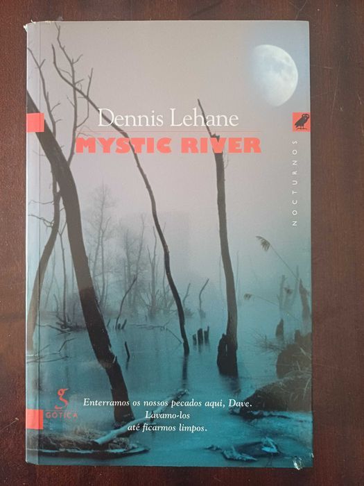 Dennis Lehane - Mystic River (PT)