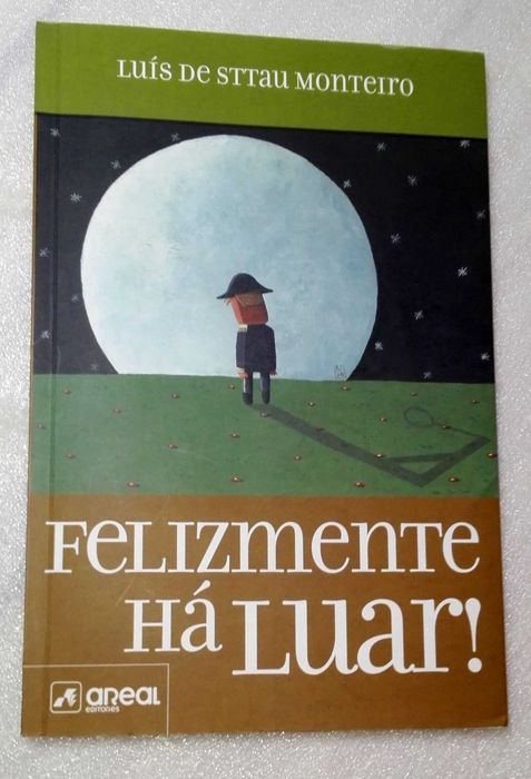 Livro Felizmente Há Luar!