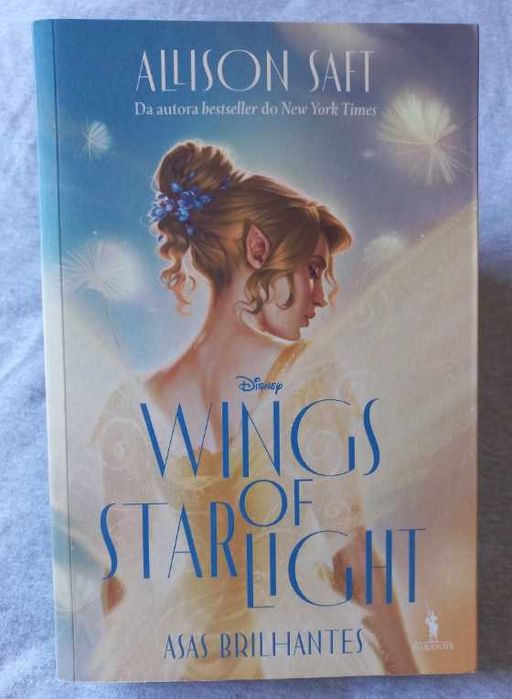 Wings of Starlight - Asas Brilhantes - Allison Saft