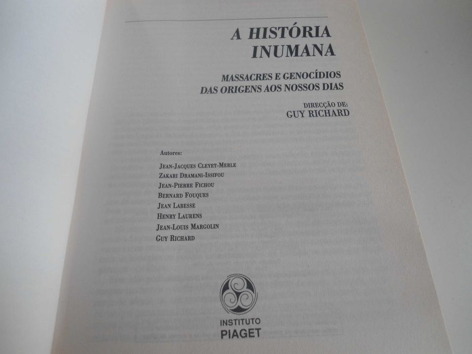 A História Inumana  (vários autores) direção de Guy Richard