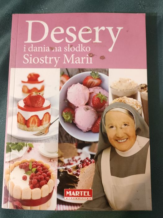 Desery i dania na słodko siostry Marii