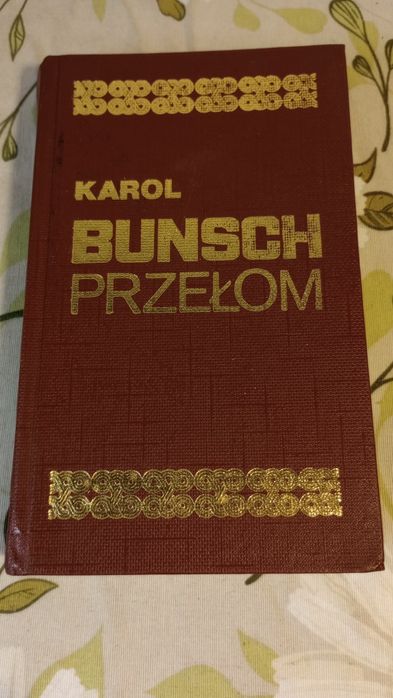 Przełom. Karol Bunch