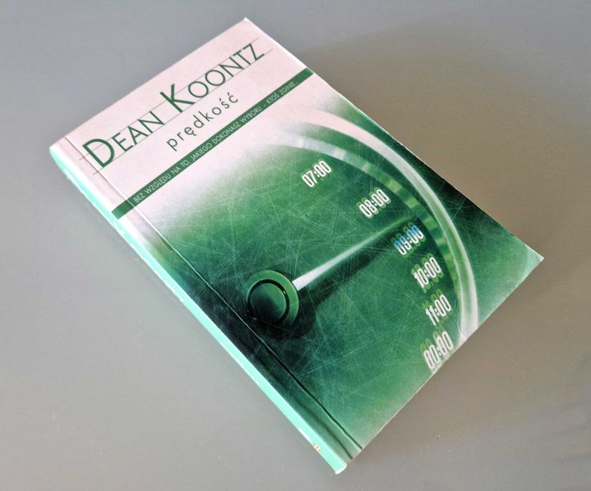 Dean Koontz - Prędkość (Wydawnictwo Albatros)