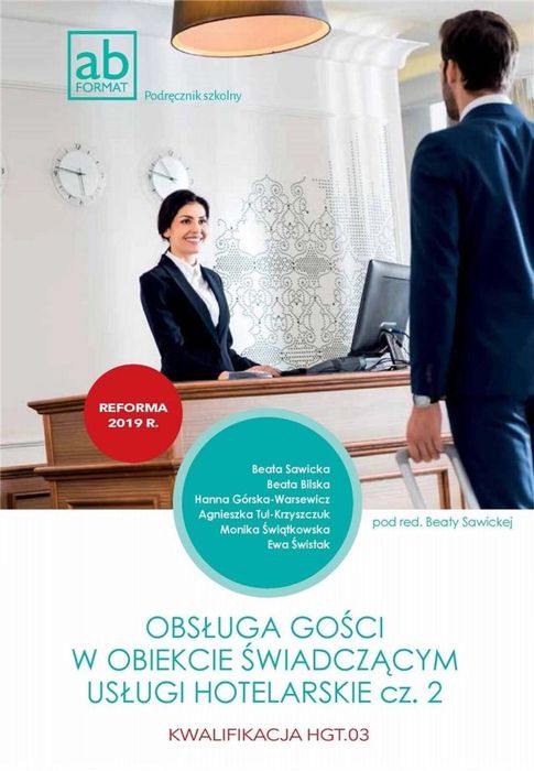 Obsługa gości w obiekcie świad. usługi hotel. cz.2 Format-AB Beata