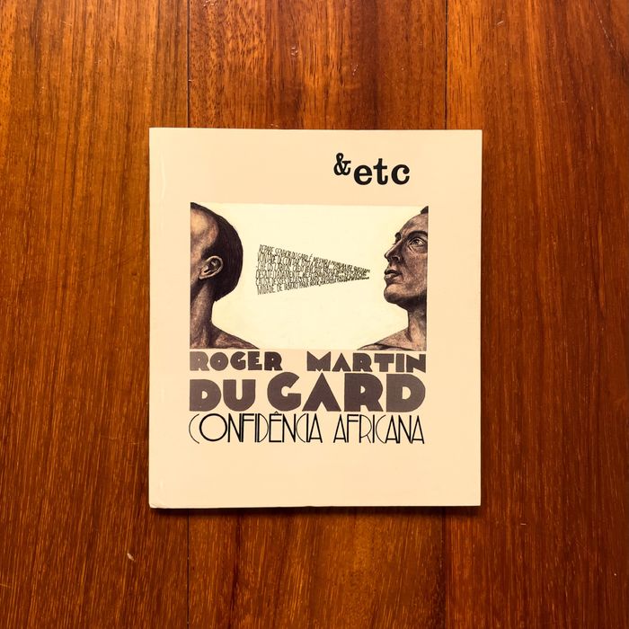 Roger Martin du Gard - Confidência Africana