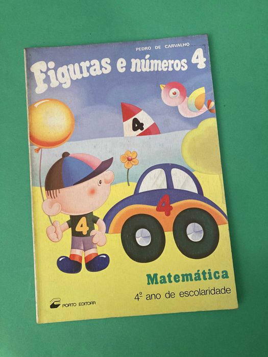 Livro Escola Primária Figuras e Números 4ª Classe Matemática Porto Editora Anos 80