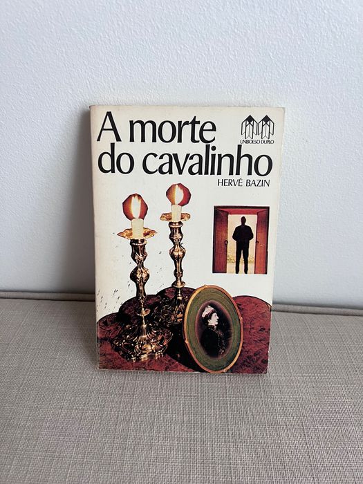 Livro A morte do cavalinho de Hervé Bazin