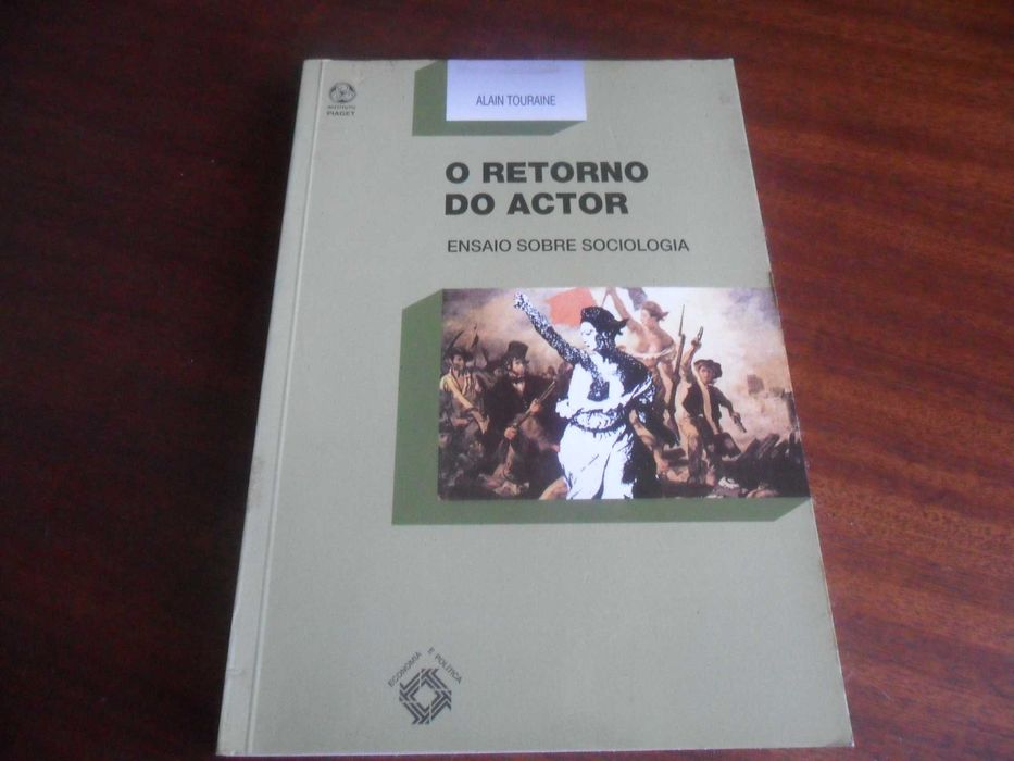 "O Retorno do Actor" - Ensaio Sobre Sociologia de Alain Touraine